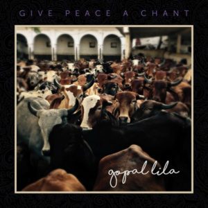 Give Peace a Chant - He Nanda Nanda Gopala